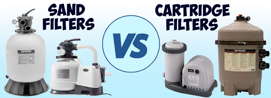 Sand Filters vs Cartridge Filters