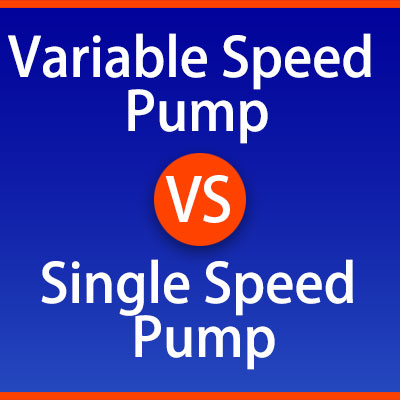 Variable Speed Pump Vs Single Speed: A Comparison Review