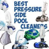 Top 8 Best Pressure Side Pool Cleaners