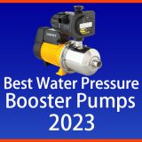 Top 10 Best Water Pressure Booster Pumps (Review 2023)